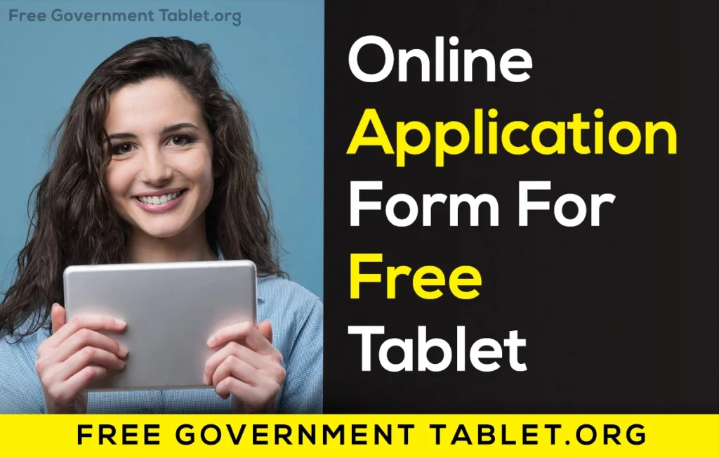 Online Application Form to Get Free Tablet